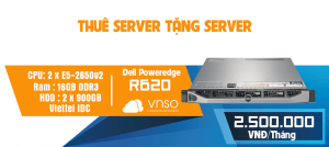 Thuê Server Tặng Server – Dell R620 – 2Tr5/Tháng