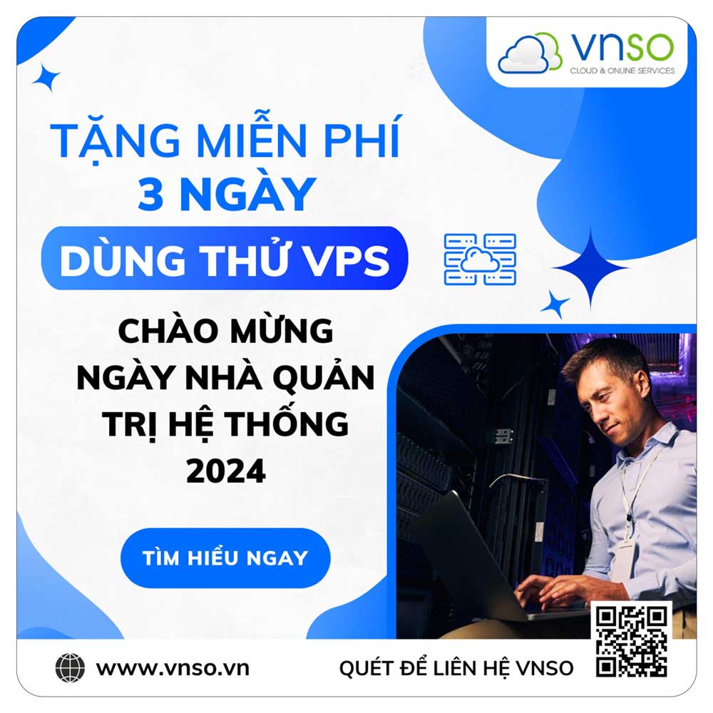 https://vnso.vn/wp-content/uploads/2024/07/3-ngay-dung-thu-vps-ngay-nha-quan-tri-he-thong-2024.jpg
