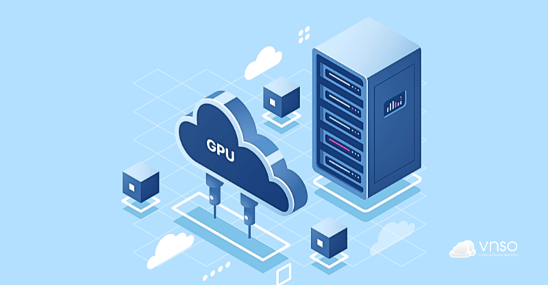 Bài toán chi phí: Mua GPU hay thuê cloud GPU?
