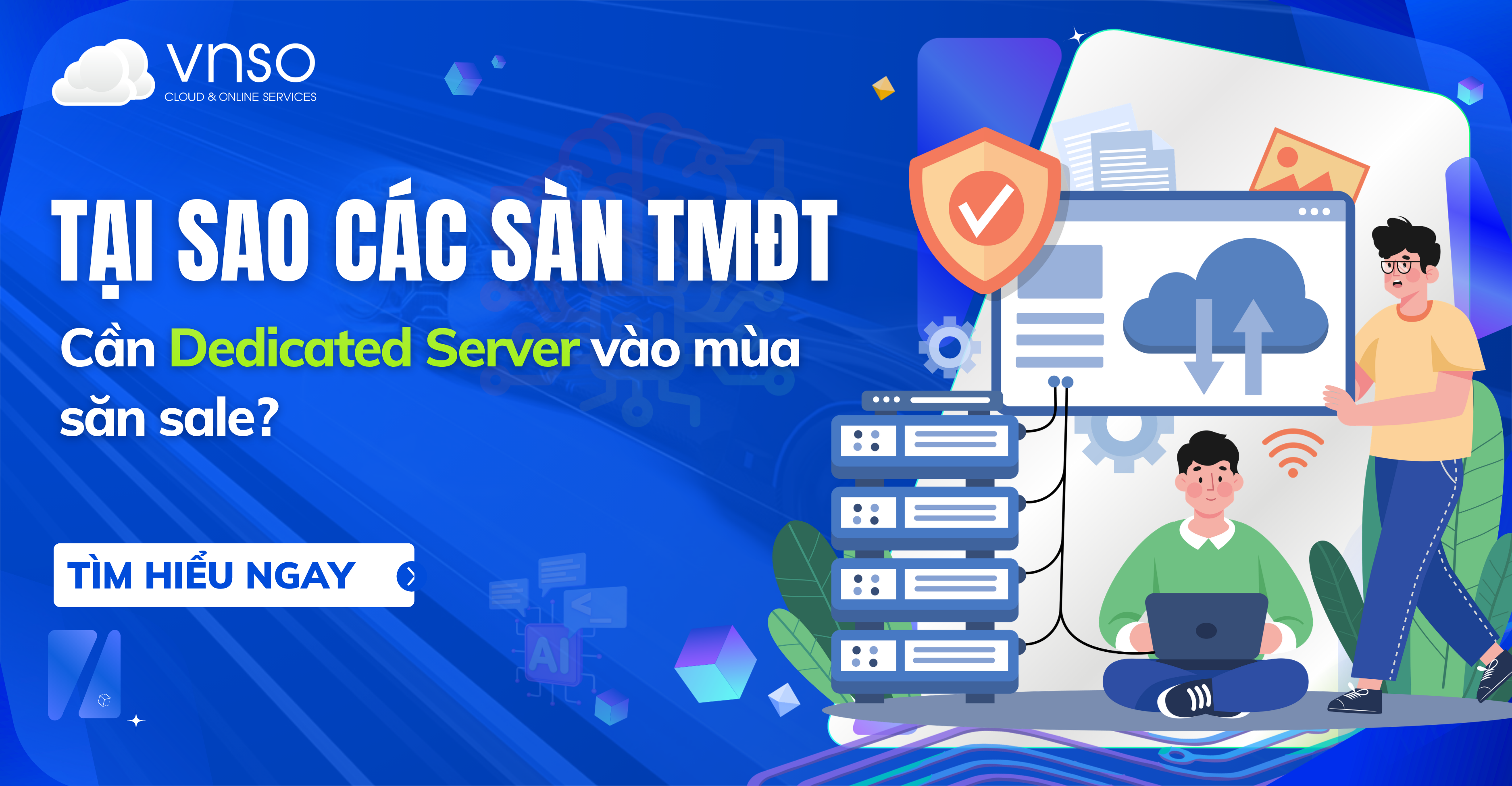 Tại sao các sàn thương mại điện tử cần Dedicated Server vào mùa săn sale?
