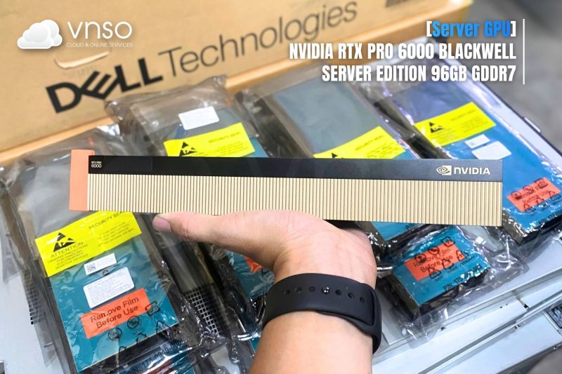 thuê RTX PRO 6000 Blackwell tại VNSO