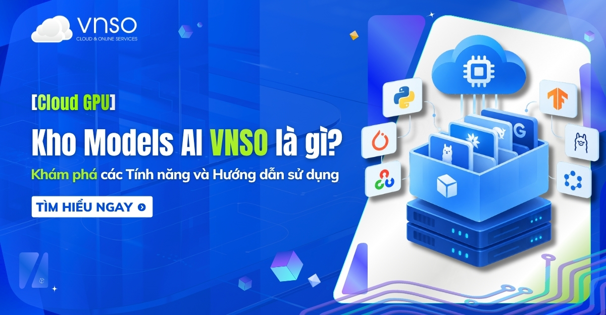 Kho Models AI VNSO là gì